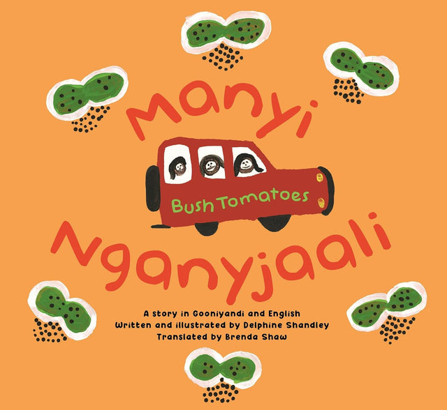 Manyi Nganyjaali (Bush Tomatoes)