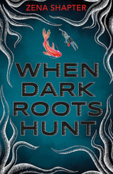 When Dark Roots Hunt