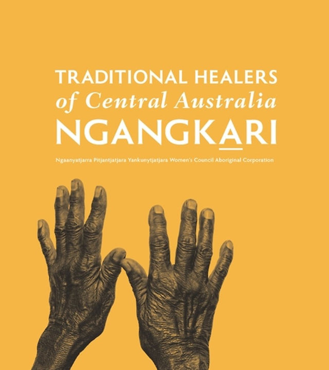 Traditional Healers of Central Australia: Ngangkari