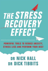 The Stress Recovery Effect
