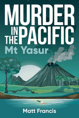 Murder in the Pacific: Mt Yasur