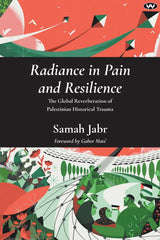Radiance in Pain and Resilience