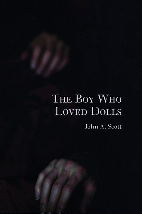 The Boy Who Loved Dolls