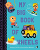 My Big Book of Wheels