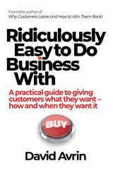 Ridiculously Easy to Do Business With