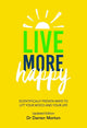Live More Happy (Updated Edition)