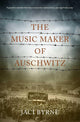 The Music Maker of Auschwitz