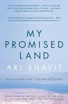 My Promised Land: The Triumph and Tragedy of Israel