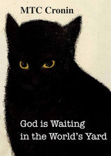 God is Waiting in the World's Yard