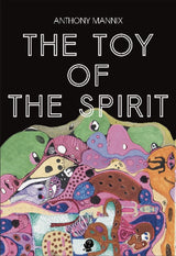 The Toy of the Spirit