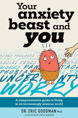 Your Anxiety Beast and You