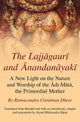 The Lajjagauri and Anandanayaki