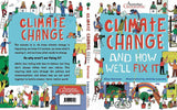 Climate Change:The Real Problem and What We Can Do To Fix It