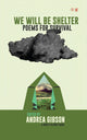 We Will Be Shelter