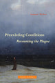 Preexisting Conditions – Recounting the Plague