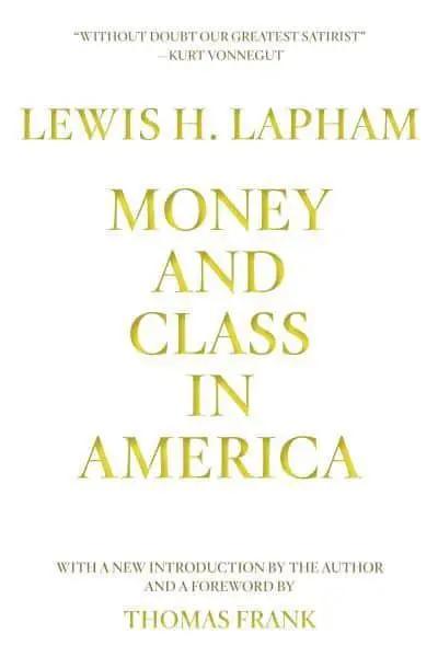 Money and Class in America