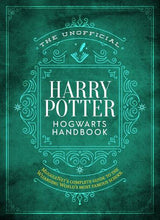 The Unofficial Harry Potter Hogwarts Handbook