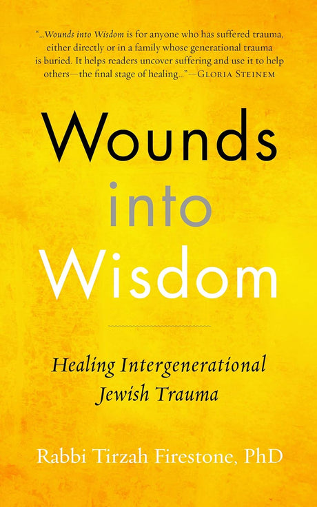 Wounds into Wisdom