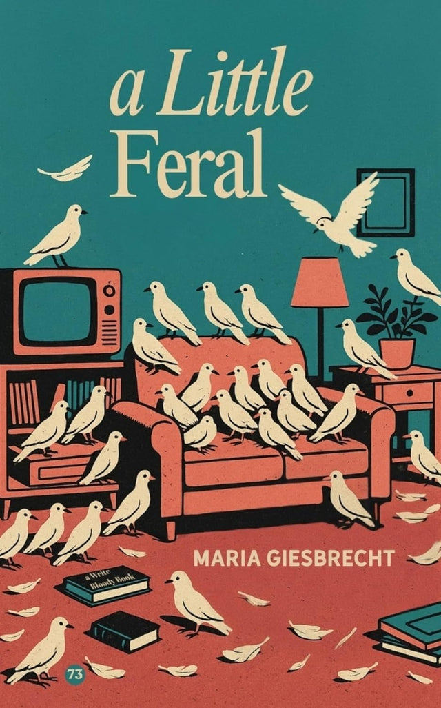 A Little Feral