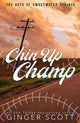 Chin Up Champ - Special Edition
