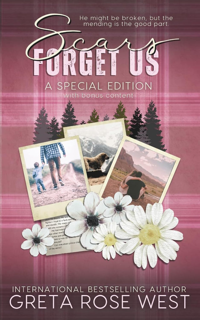 Scars Forget Us
