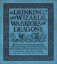 Drinking with Wizards, Warriors and Dragons