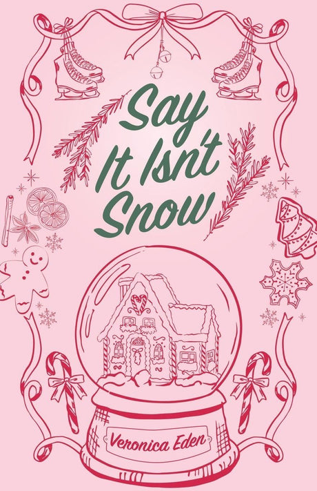 Say It Isn't Snow Special Edition