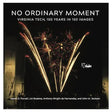 No Ordinary Moment