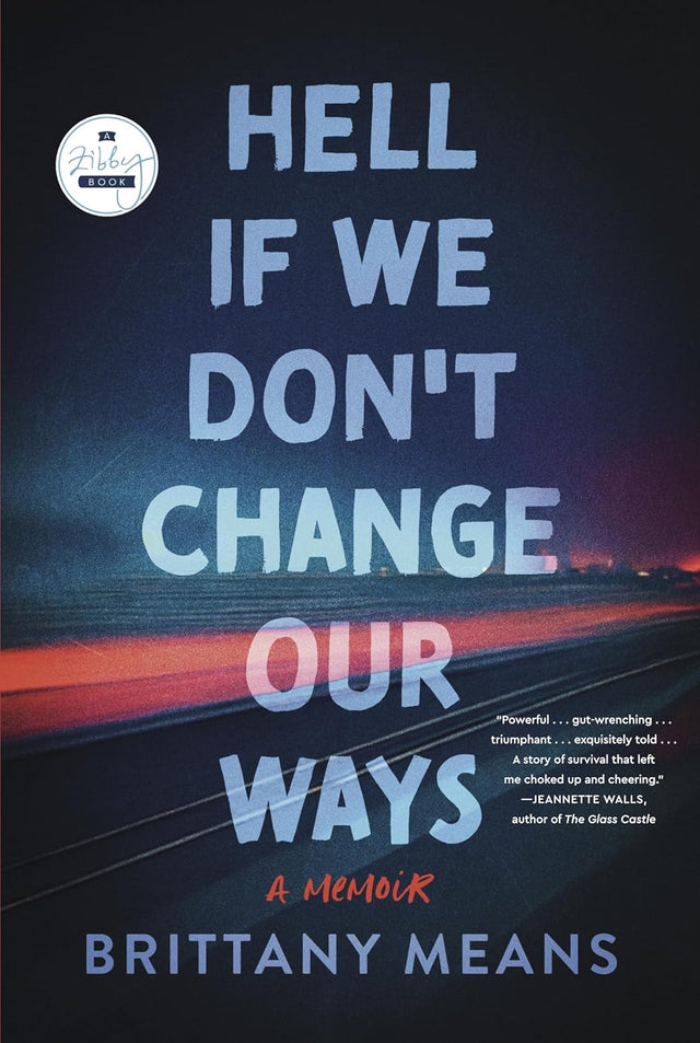 Hell If We Don't Change Our Ways