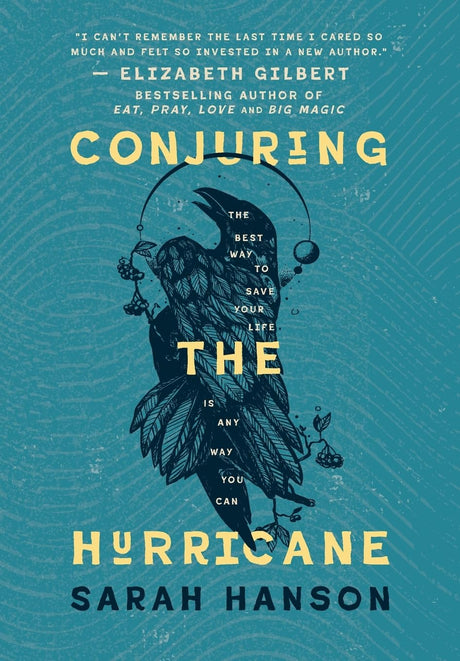 Conjuring the Hurricane