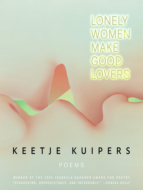 Lonely Women Make Good Lovers