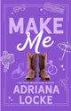 Make Me