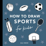 Sports: How to Draw Books for Kids