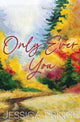 Only Ever You Special Edition