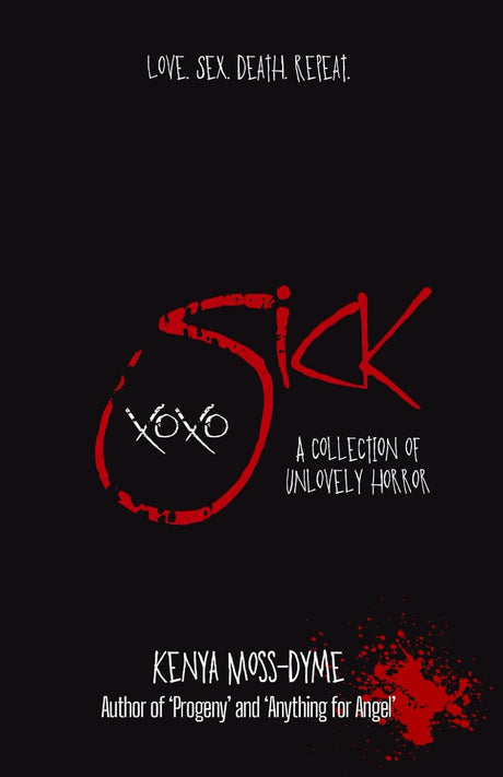 Sick xoxo (Special Edition)