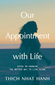 Our Appointment with Life