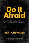 Do It Afraid