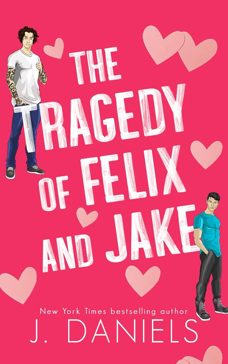 The Tragedy of Felix & Jake (Special Edition)