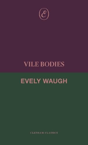 Vile Bodies