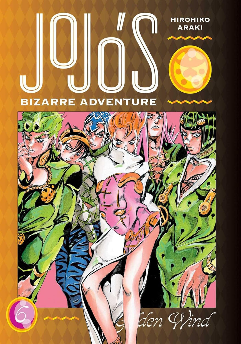 JoJo's Bizarre Adventure: Part 5--Golden Wind, Vol. 6 by Hirohiko Araki ...