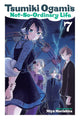 Tsumiki Ogami's Not-So-Ordinary Life, Vol. 7