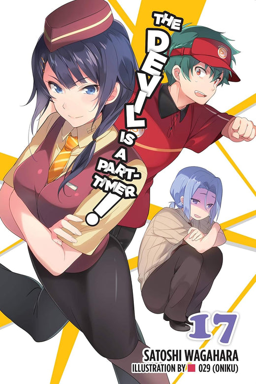 The Devil Is a Part-Timer!, Vol. 17 (light novel) by Satoshi Wagahara ...