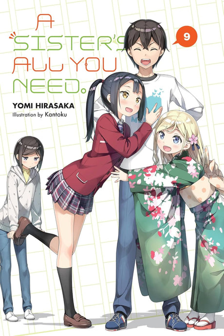 A Sister's All You Need., Vol. 9 (light novel)