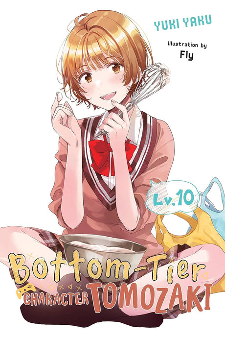 Bottom-Tier Character Tomozaki, Vol. 10 (light novel)