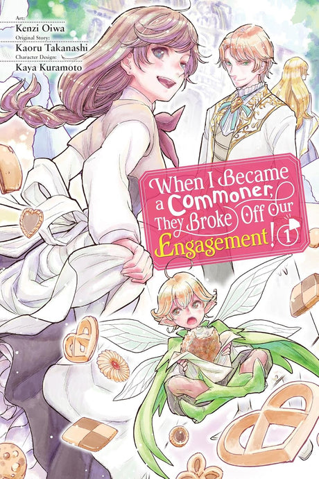 When I Became a Commoner, They Broke Off Our Engagement!, Vol. 1