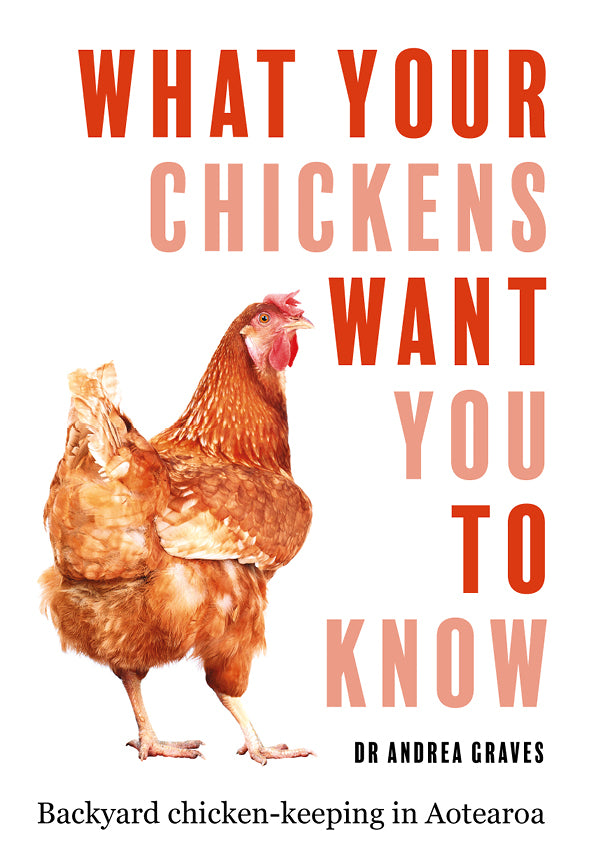 What Your Chickens Want You To Know