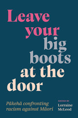 Leave your Big Boots at the Door