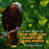 A First Book of NZ Backyard Bird Songs