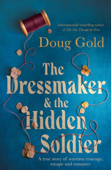 The Dressmaker and the Hidden Soldier