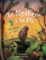 Te ngahere i te pō The forest at night